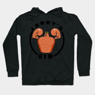 Larry's Gym Hoodie